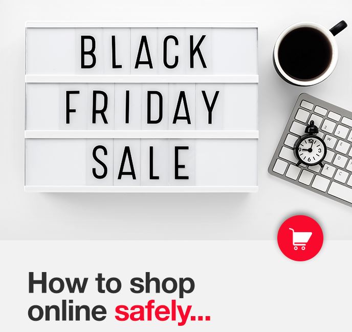 Black Friday Shopping Safely
